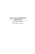 Anglo-American Shipbuilding in World War II