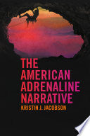 The American Adrenaline Narrative