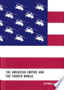 The Bowl with One Spoon: The American empire and the fourth world