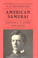 American Samurai: Captain L.L. Janes and Japan