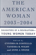 The American Woman, 2003-2004