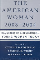 The American Woman, 2003-2004