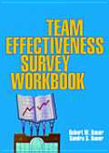 The Team Effectiveness Survey Workbook