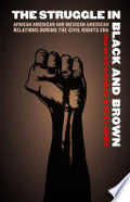 The Struggle in Black and Brown