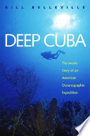 Deep Cuba: The Inside Story of an American Oceanographic Expedition