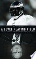 A Level Playing Field: African American Athletes and the Republic of Sports