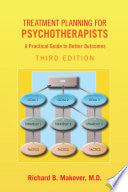 Treatment Planning for Psychotherapists, Third Edition
