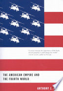 American Empire and the Fourth World: The Bowl With One Spoon, Part One