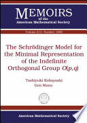 The Schrodinger Model for the Minimal Representation of the Indefinite Orthogonal Group $O(p,q)$