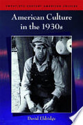 American Culture in the 1930s