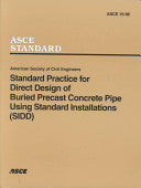 Standard Practice for Direct Design of Buried Precast Concrete Pipe Using Standard Installations (SIDD)