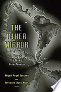The Other Mirror: Grand Theory Through the Lens of Latin America
