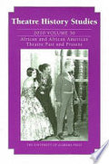 Theatre History Studies 2010, Vol. 30
