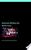 American Whiskey Bar: A Novel