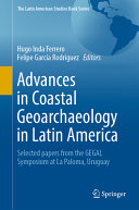 Advances in Coastal Geoarchaeology in Latin America