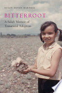 Bitterroot: A Salish Memoir of Transracial Adoption