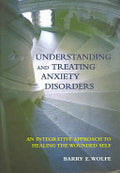Understanding and Treating Anxiety Disorders