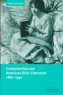 Consumerism and American Girls' Literature, 1860-1940