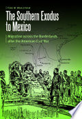 The Southern Exodus to Mexico