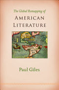 The Global Remapping of American Literature
