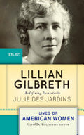 Lillian Gilbreth: Redefining Domesticity