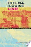 Thelma & Louise Live!
