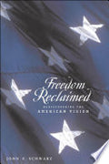 Freedom Reclaimed