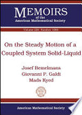 On the Steady Motion of a Coupled System Solid-Liquid