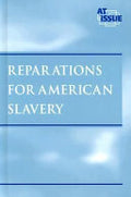 Reparations for American Slavery