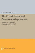 The French Navy and American Independence