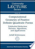 Computational Geometry of Positive Definite Quadratic Forms