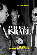 America's Israel: The US Congress and American-Israeli Relations, 1967–1975