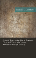 Aesthetic Transcendentalism in Emerson, Peirce, and Nineteenth-century American Landscape Painting