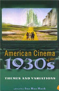 American Cinema of the 1930s: Themes and Variations