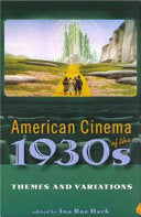 American Cinema of the 1930s: Themes and Variations