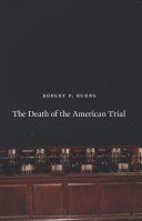 The Death of the American Trial