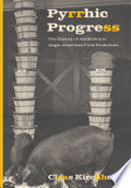 Pyrrhic Progress: The History of Antibiotics in Anglo-American Food Production