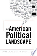 The American Political Landscape