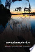 Thoreauvian Modernities: Transatlantic Conversations on an American Icon