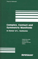 Complex, Contact and Symmetric Manifolds