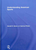 Understanding American Sports