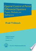 Optimal Control of Partial Differential Equations