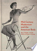 Mid-Century Modernism and the American Body: Race, Gender, and the Politics of Power in Design