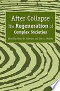 After Collapse: The Regeneration of Complex Societies