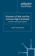 The Prisoners of War and German High Command