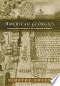 American Georgics: Economy and Environment in Early American Literature