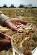 Eating the Landscape: American Indian Stories of Food, Identity, and Resilience