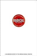 The Radical Reader: A Documentary History of the American Radical Tradition