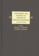Explaining the History of American Foreign Relations
