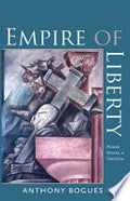 Empire of Liberty: Power, Desire, and Freedom